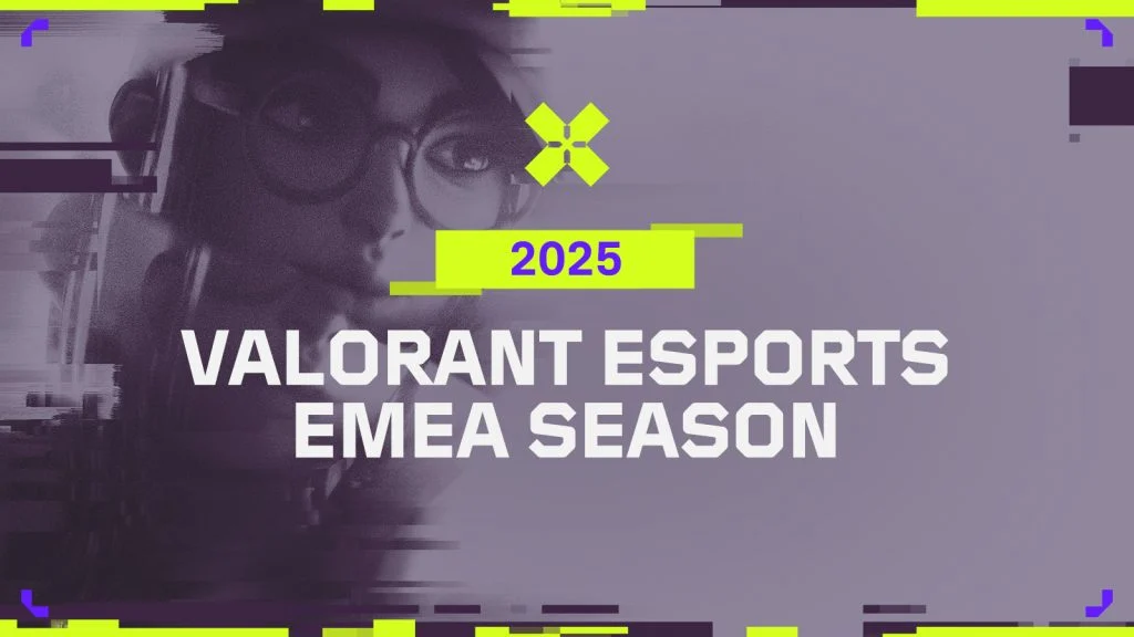 Perubahan Besar di VALORANT Esports EMEA 2025: Apa Aja yang Baru?